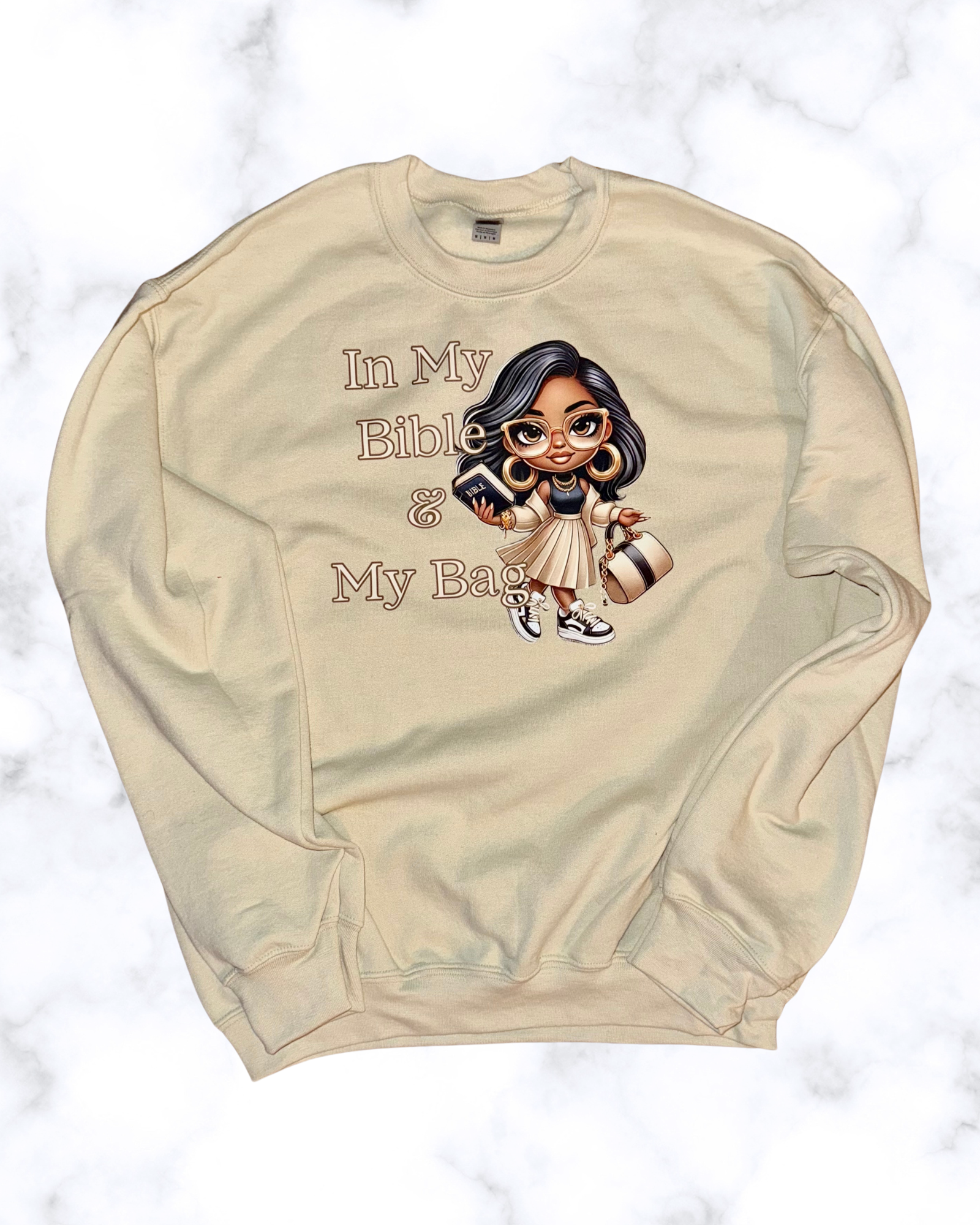"In My Bible & My Bag" Sweatshirt